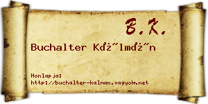 Buchalter Kálmán névjegykártya